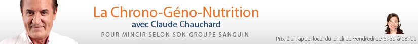 La Chrono-G�no-Nutrition avec Claude Chauchard - Pour mincir selon son groupe sanguin