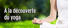 À la découverte du yoga