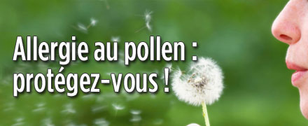 Allergie au pollen : protgez-vous !