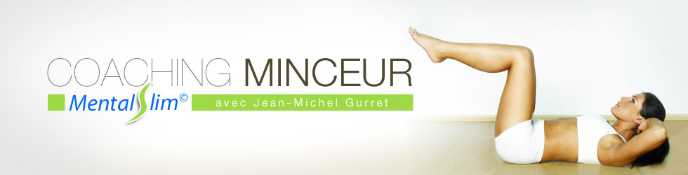 COACHING MINCEUR - MentalSlim avec Jean-Michel Gurret