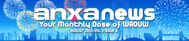 ANXA news Your Monthly Dose of WAOUW - AUGUST 2012 VOL 3 ISSUE 3