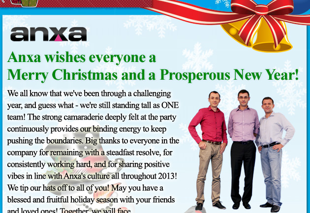 Anxa wishes everyone a Merry Christmas and a Prosperous New Year!