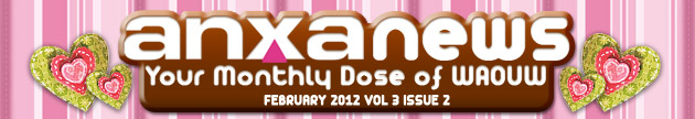 ANXA news Your Monthly Dose of WAOUW - FEBRUARY 2012 VOL 3 ISSUE 2 
