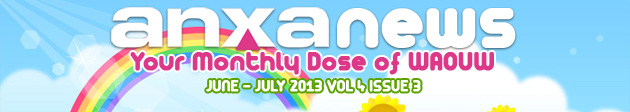ANXA news Your Monthly Dose of WAOUW - JUNE - JULY 2013 VOL 4 ISSUE 3