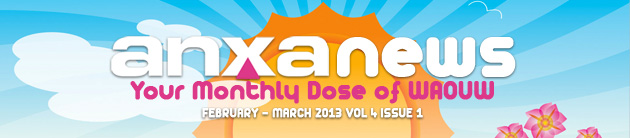 ANXA news Your Monthly Dose of WAOUW - FEBRUARY - MARCH 2013 VOL 4 ISSUE 1