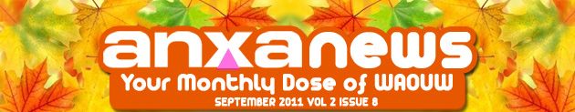 ANXA news Your Monthly Dose of WAOUW - SEPTEMBER 2011 VOL 2 ISSUE 8 